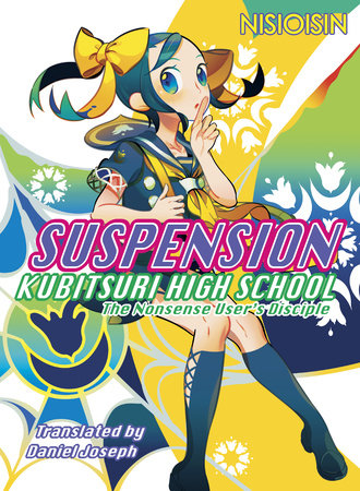 SUSPENSION Paperback by NISIOISIN