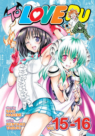 To Love Ru Vol. 15-16 Paperback by Saki Hasemi; Illustrated by Kentaro Yabuki