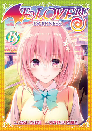 To Love Ru Darkness Vol. 18 Paperback by Saki Hasemi; Illustrated by Kentaro Yabuki