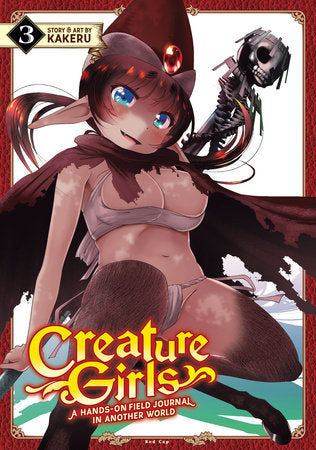 Creature Girls: A Hands-On Field Journal in Another World Vol. 3 Paperback by KAKERU