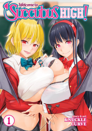 Welcome to Succubus High! Vol. 1 Paperback by KNUCKLE CURVE