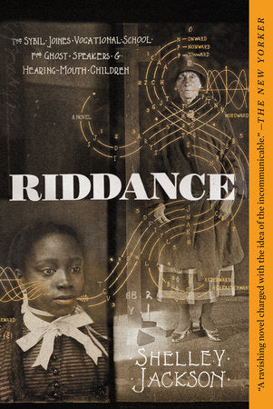 Riddance Paperback by Shelley Jackson