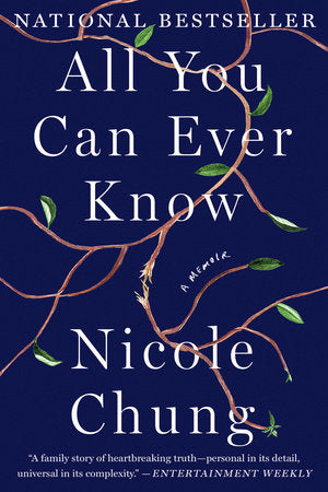 All You Can Ever Know Paperback by Nicole Chung