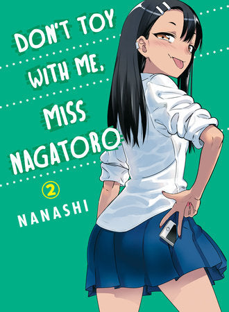 Don't Toy With Me, Miss Nagatoro 2 Paperback by Nanashi