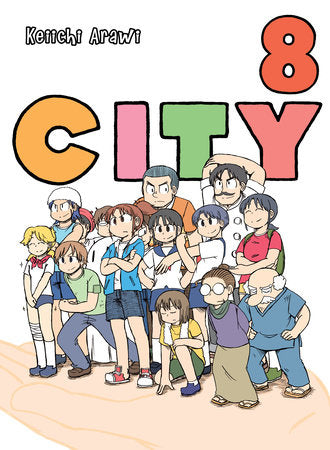 CITY 8 Paperback by Keiichi Arawi