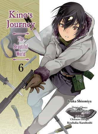 Kino's Journey - the Beautiful World 6 Paperback by Keiichi Sigsawa