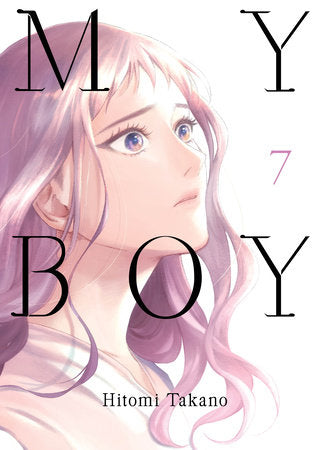 My Boy 7 Paperback by Hitomi Takano
