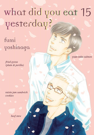 What Did You Eat Yesterday? 15 Paperback by Fumi Yoshinaga