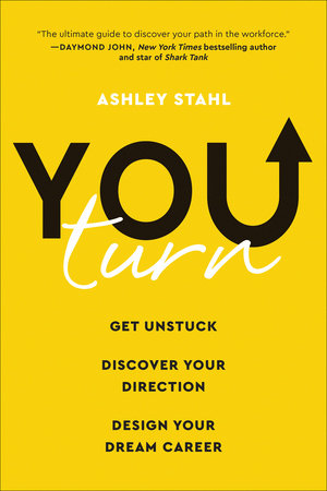 You Turn Paperback by Ashley Stahl