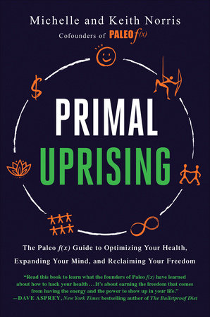 Primal Uprising Hardcover by Michelle Norris