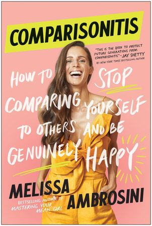 Comparisonitis Paperback by Melissa Ambrosini