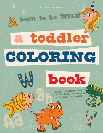 Born to Be Wild Paperback by Brita Lynn Thompson