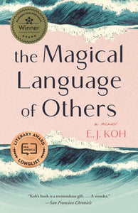 The Magical Language of Others Paperback by E. J. Koh