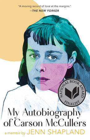 My Autobiography of Carson McCullers Paperback by Jenn Shapland