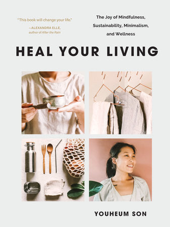 Heal Your Living Paperback by Youheum Son
