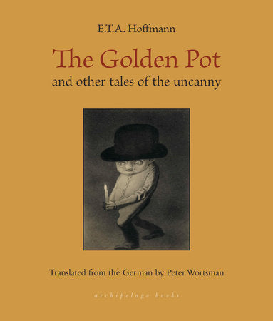 The Golden Pot Paperback by E.T.A Hoffmann