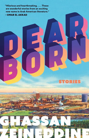 Dearborn Paperback by Ghassan Zeineddine