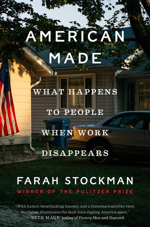 American Made Hardcover by Farah Stockman