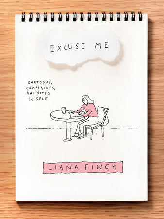 Excuse Me Paperback by Liana Finck