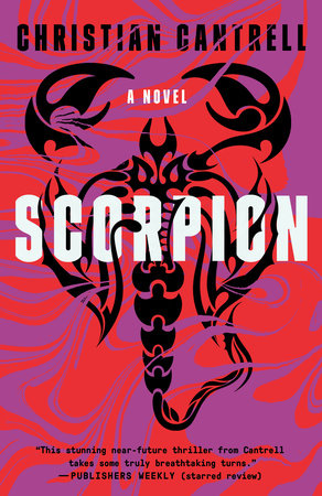 Scorpion Paperback by Christian Cantrell