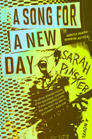 A Song for a New Day Paperback by Sarah Pinsker
