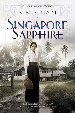 Singapore Sapphire Paperback by A. M. Stuart