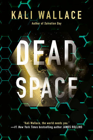 Dead Space Paperback by Kali Wallace