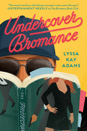 Undercover Bromance Paperback by Lyssa Kay Adams