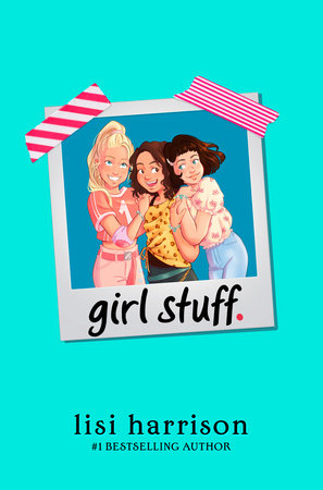 girl stuff. Paperback by Lisi Harrison