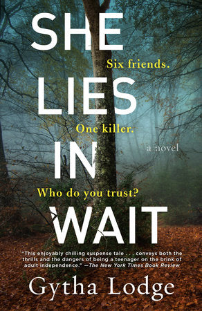 She Lies in Wait Paperback by Gytha Lodge