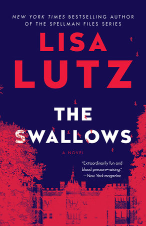 The Swallows Paperback by Lisa Lutz