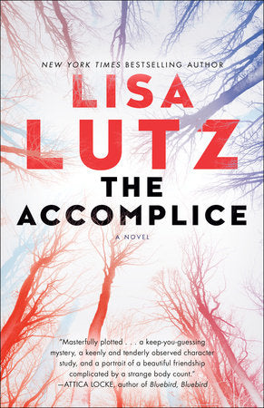 The Accomplice Paperback by Lisa Lutz
