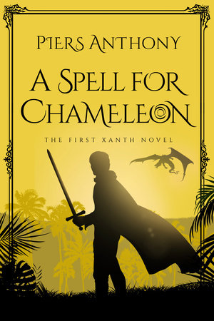 A Spell for Chameleon Paperback by Piers Anthony