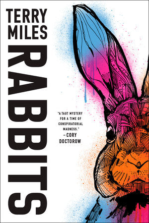 Rabbits Paperback by Terry Miles