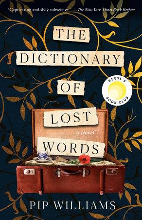 The Dictionary of Lost Words Paperback by Pip Williams