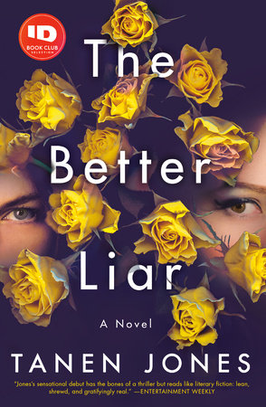 The Better Liar Paperback by Tanen Jones