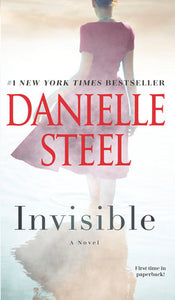 Invisible: A Novel Mass by Danielle Steel