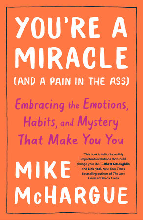 You're a Miracle (and a Pain in the Ass) Paperback by Mike McHargue