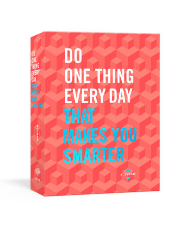Do One Thing Every Day That Makes You Smarter Paperback by Robie Rogge