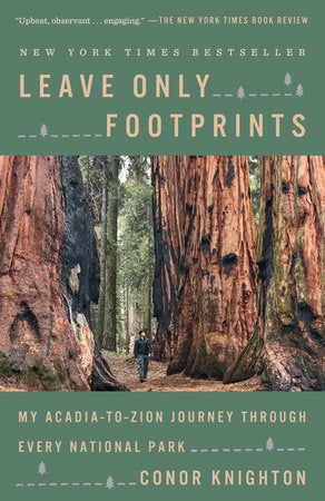 Leave Only Footprints Paperback by Conor Knighton