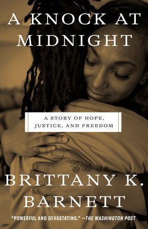 A Knock at Midnight Paperback by Brittany K. Barnett