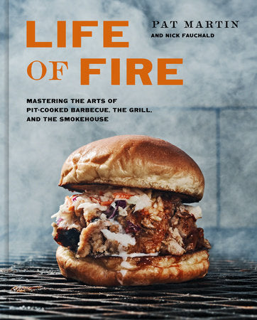 Life of Fire Hardcover by Pat Martin and Nick Fauchald