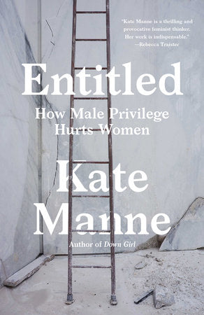 Entitled Paperback by Kate Manne