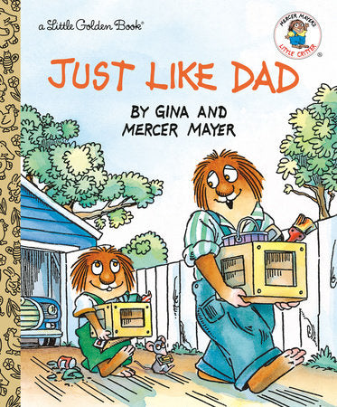 Just Like Dad Hardcover by Mercer Mayer