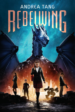 Rebelwing Paperback by Andrea Tang