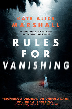 Rules for Vanishing Paperback by Kate Alice Marshall