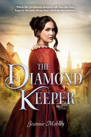 The Diamond Keeper Hardcover by Jeannie Mobley