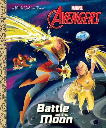 Battle on the Moon (Marvel Avengers) Hardcover by John Sazaklis; illustrated by Penelope R. Gaylord