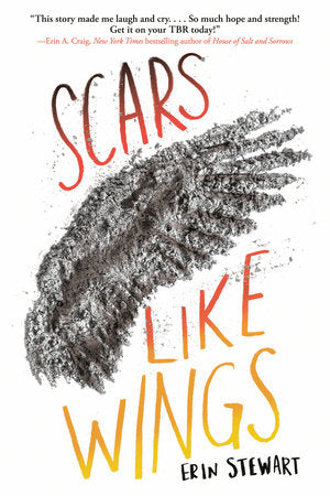 Scars Like Wings Paperback by Erin Stewart