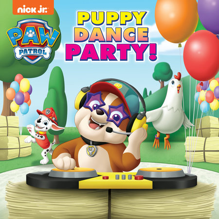 Puppy Dance Party! (PAW Patrol) Paperback by Hollis James; illustrated by Nate Lovett